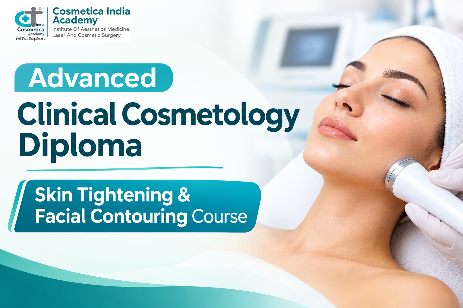 Advanced Clinical Cosmetology Diploma – Skin Tightening & Facial Contouring Course