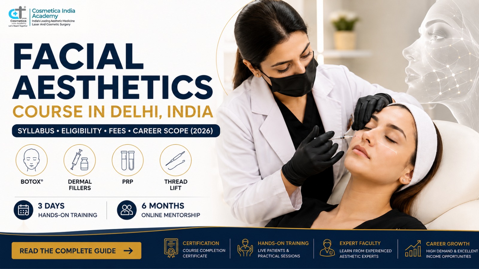 Facial Aesthetics Course in Delhi, India: Syllabus, Eligibility, Fees & Career Scope (2026)